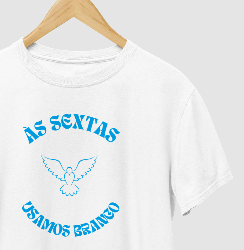 Às sextas usamos branco