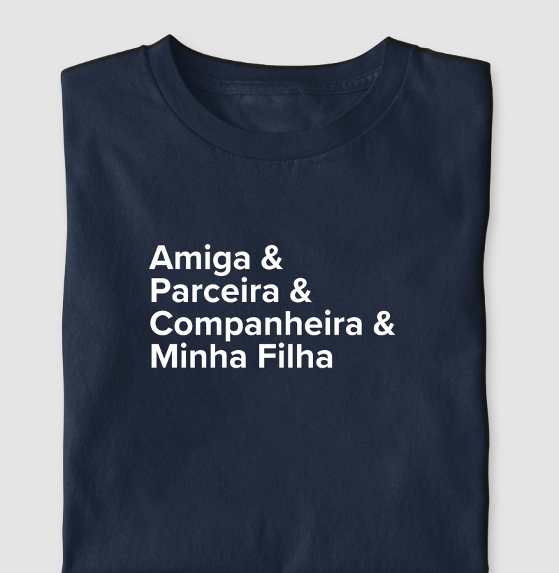 Clássica - Amiga & Parceira & Companheira & Minha Filha