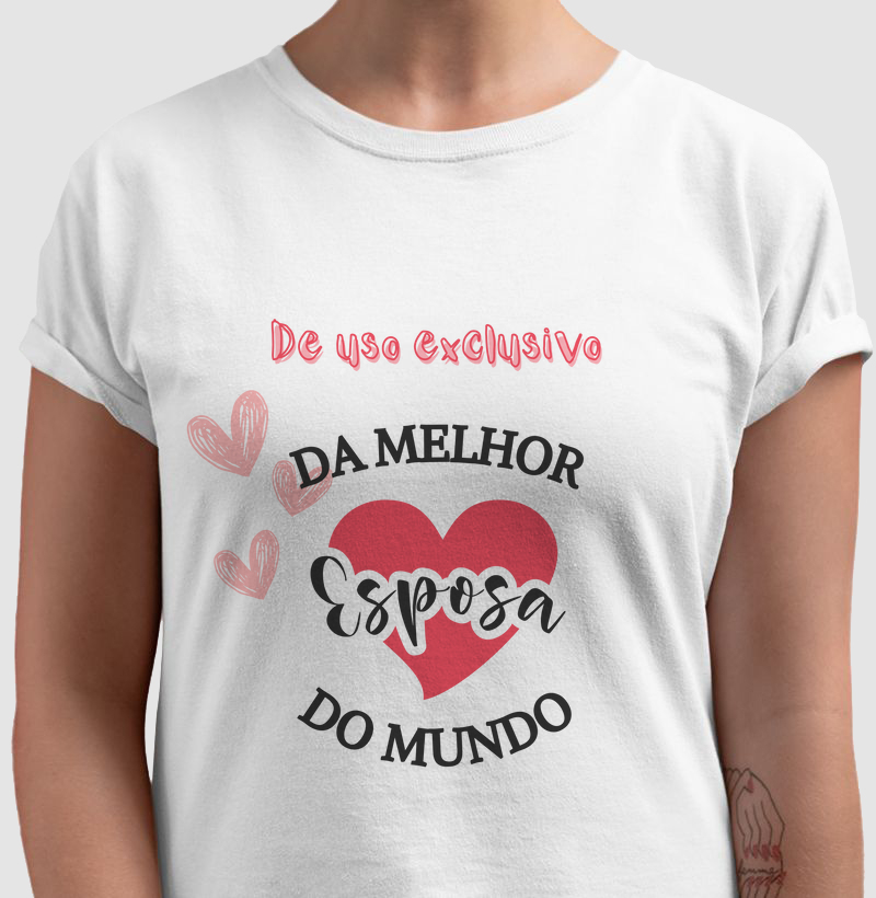 Camiseta Melhor esposa do mundo