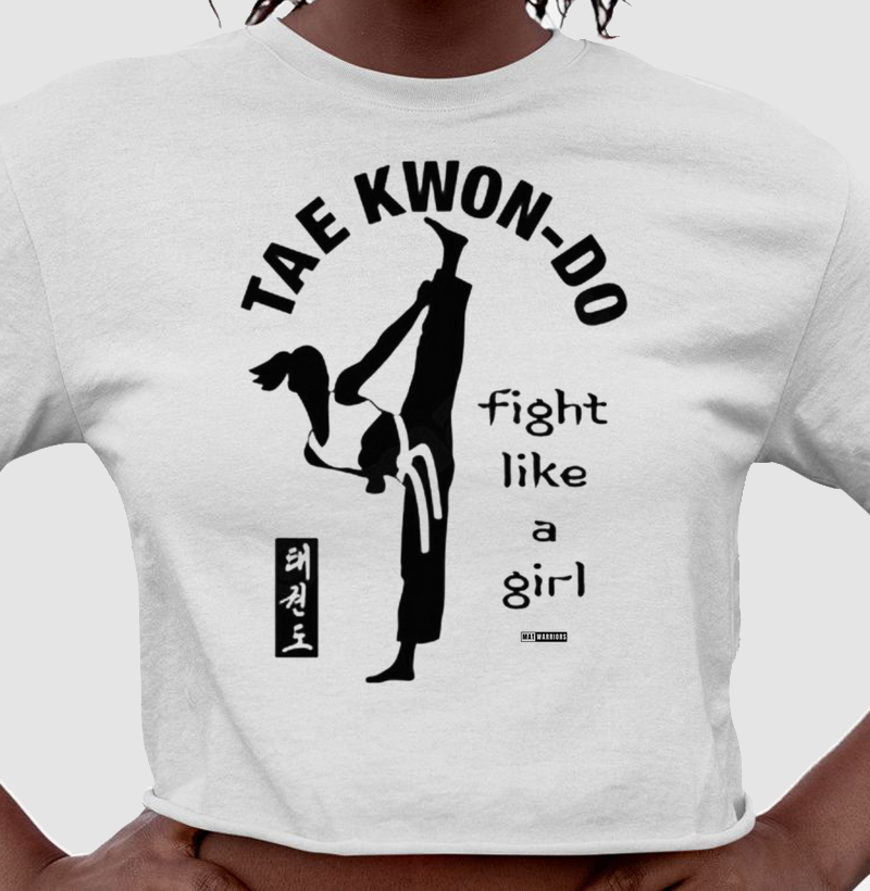 TAEKWONDO FIGHT LIKE A GIRL