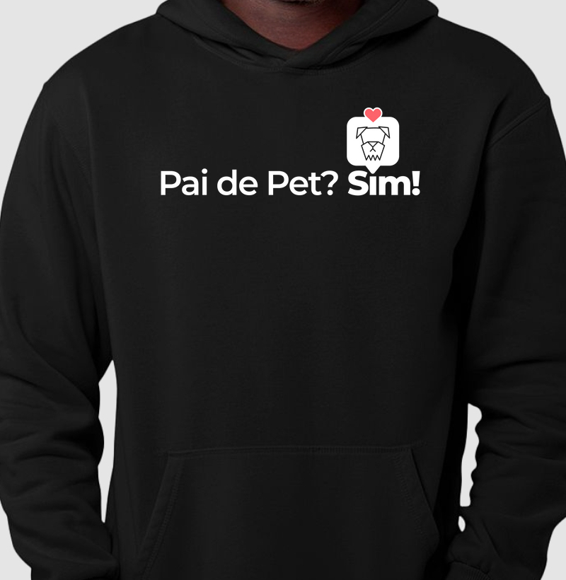 Pai de Pet? Sim!