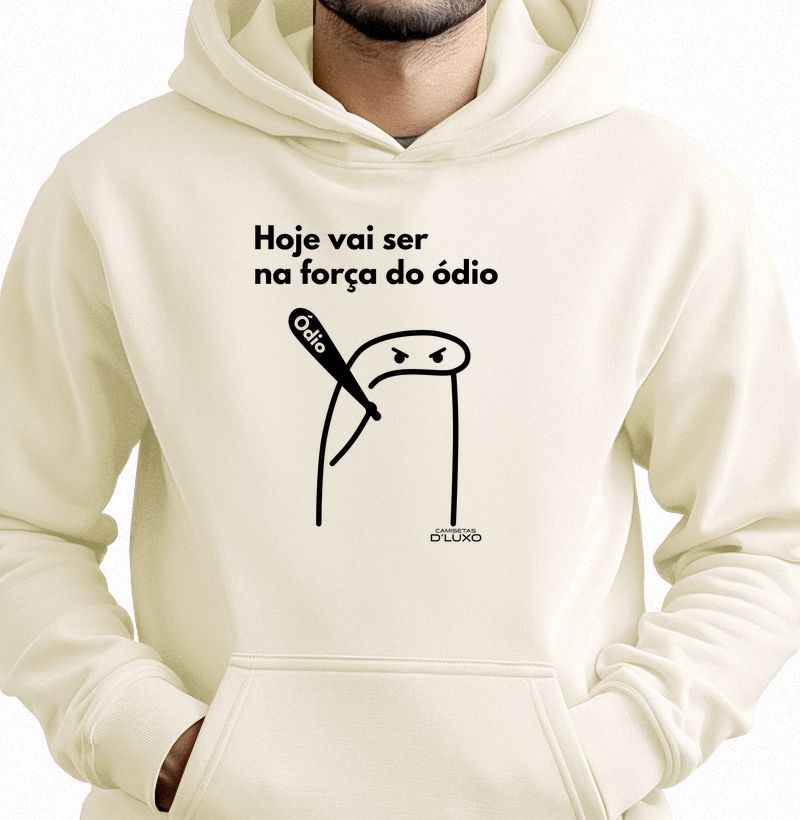 Hoje Vai Ser na Força do Ódio 1