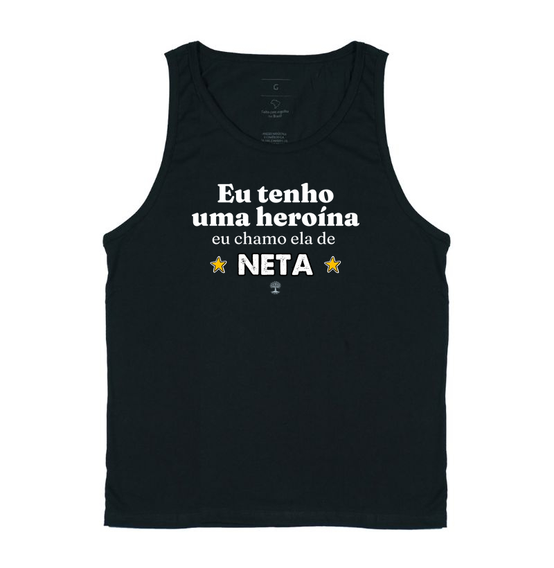 Eu tenho uma heroína, eu chamo ela de Neta