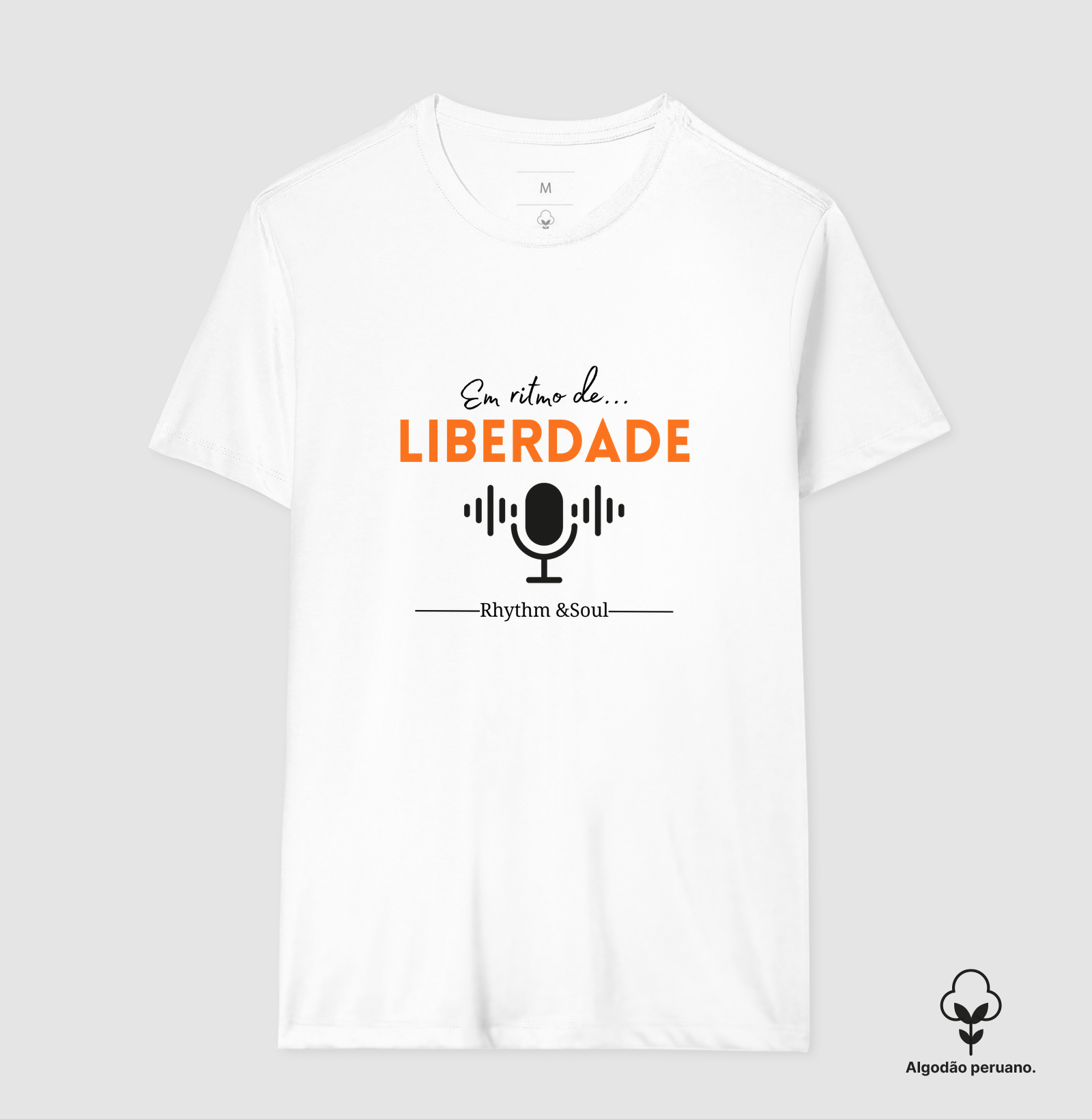Camiseta -  Em Ritmo de liberdade