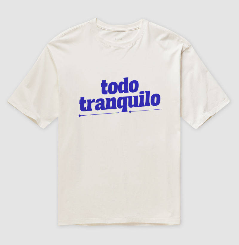 Camiseta todo tranquilo