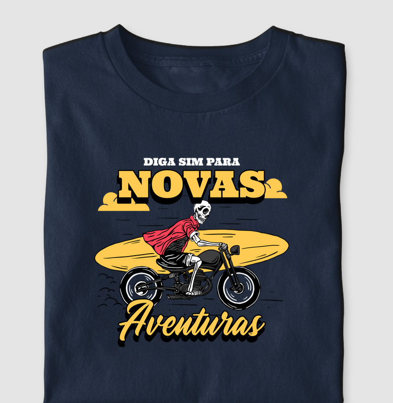 "Diga sim para novas Aventuras"