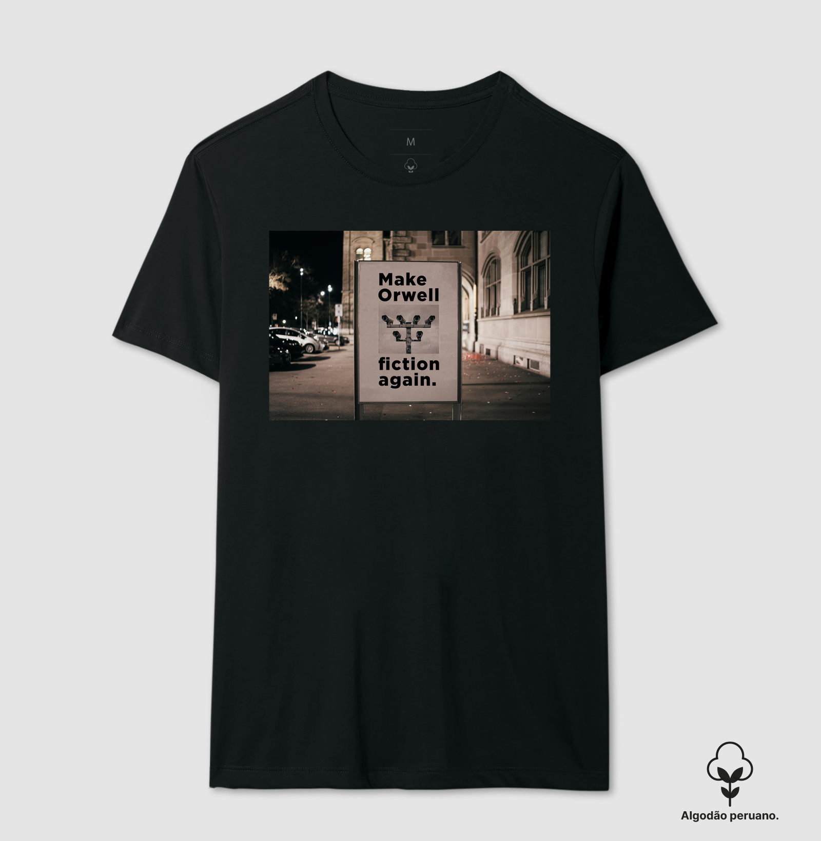 Camiseta Make Orwell Fiction Again