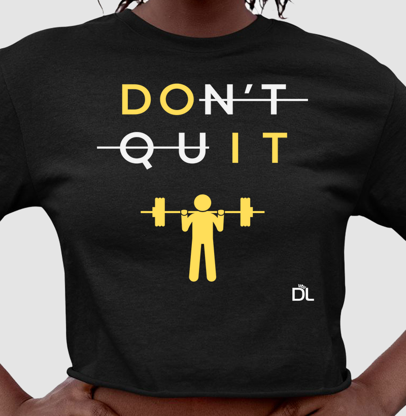 Don't Quit