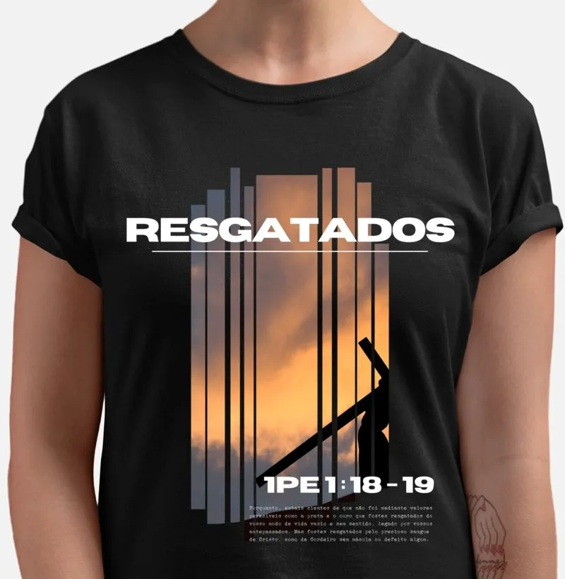 Camiseta Cristã Resgatados
