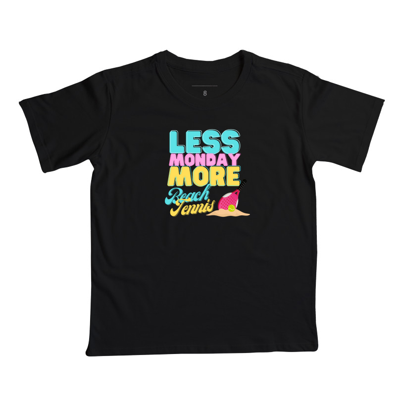 LESS MONDAY MORE BEACH TENNIS