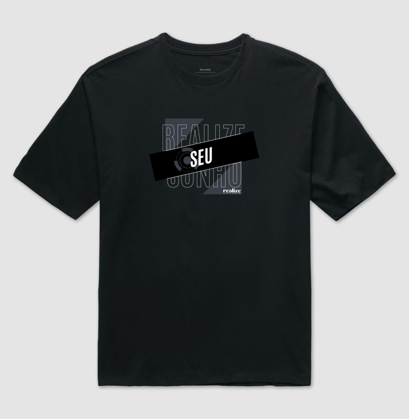 REALIZE SEU SONHO – LINHA OFICIAL REALIZE (Camiseta Tradicional)