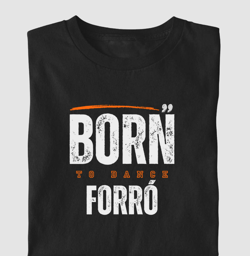 Born To Dance Forró