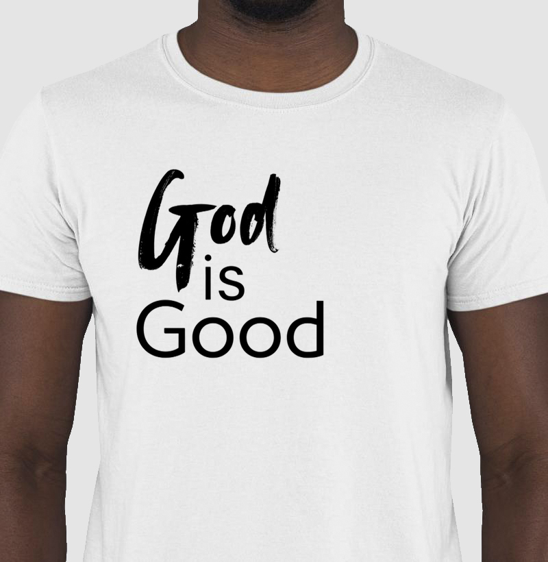 God is good