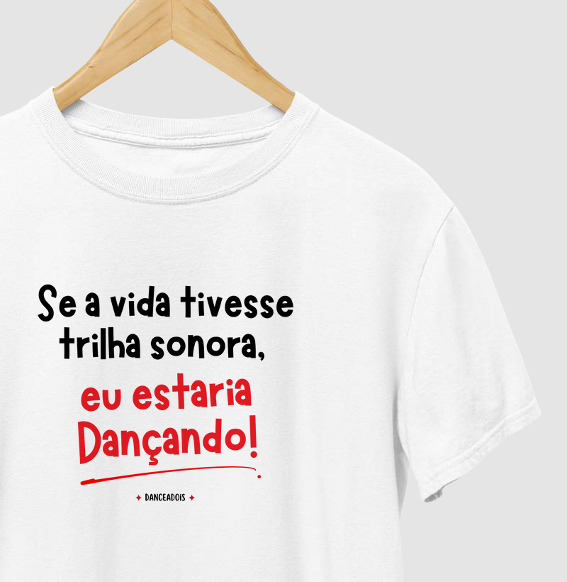 Se a vida tivesse trilha sonoroa...
