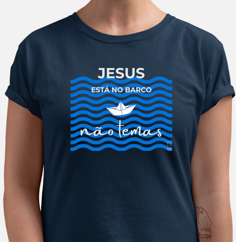 Jesus está no barco não temas