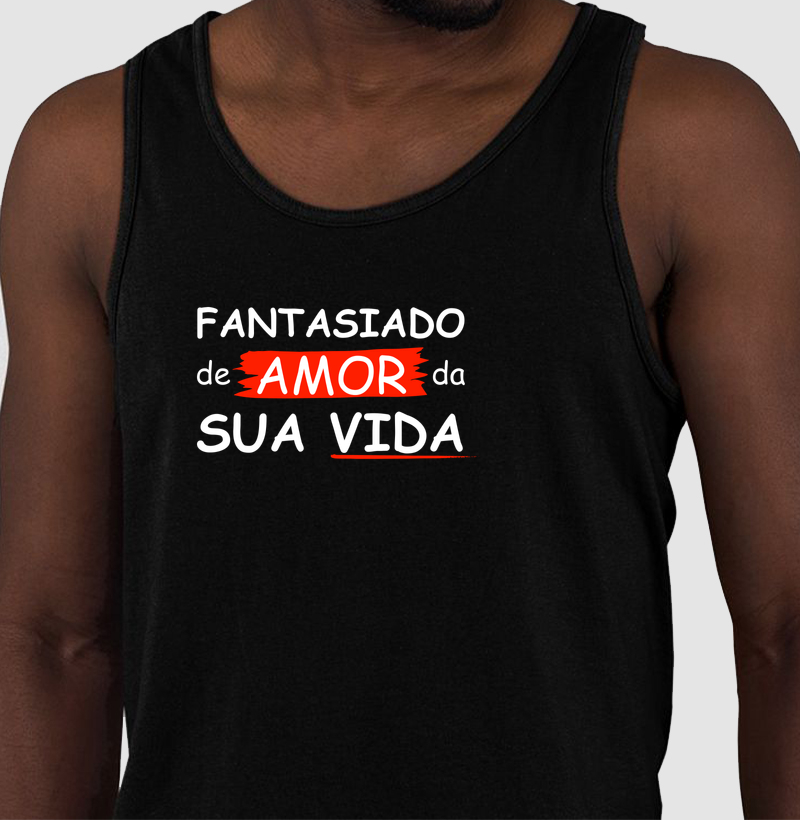Fantasiado de Amor da Sua Vida