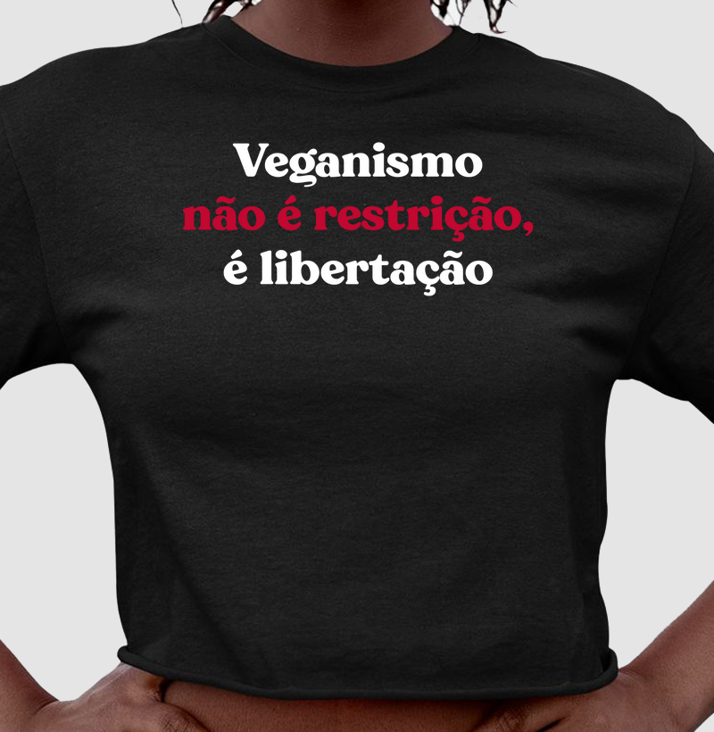 Veganismo não é restrição, é libertação