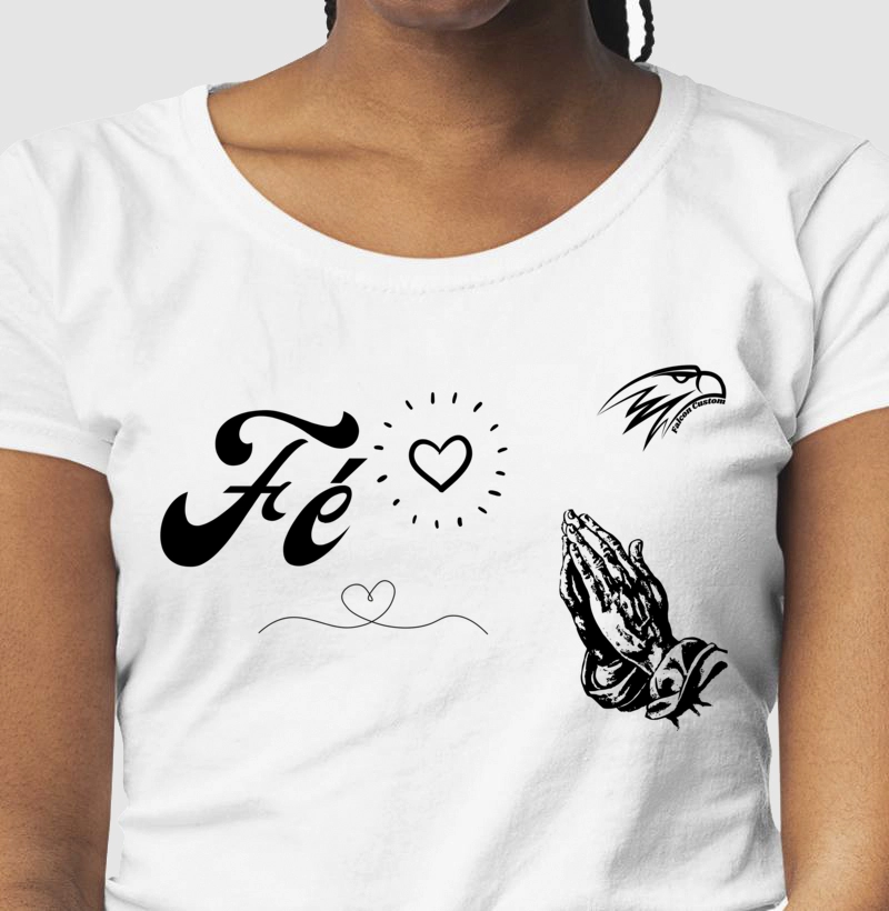 Camiseta Feminina Fé