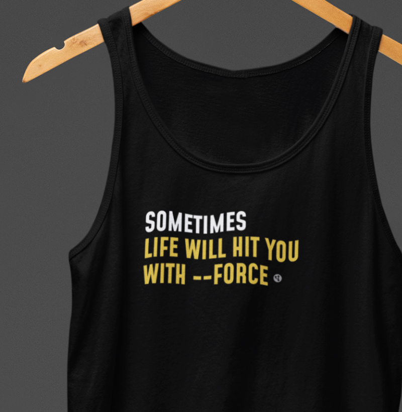 Life Hits with --force on