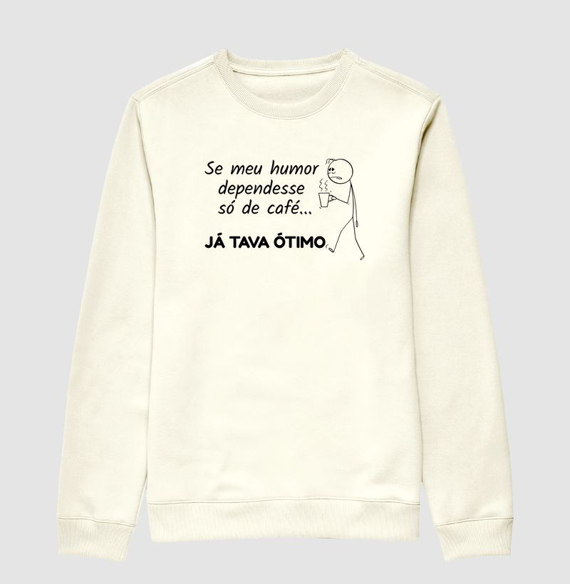 Se meu humor dependesse só de café... já tava ótimo