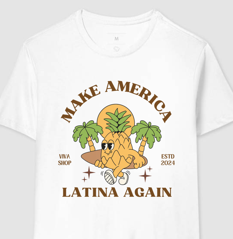 make america latina again