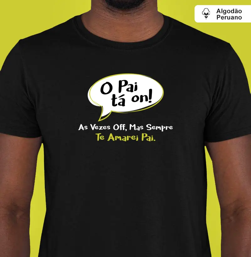 O Pai tá On! (Dia dos Pais)