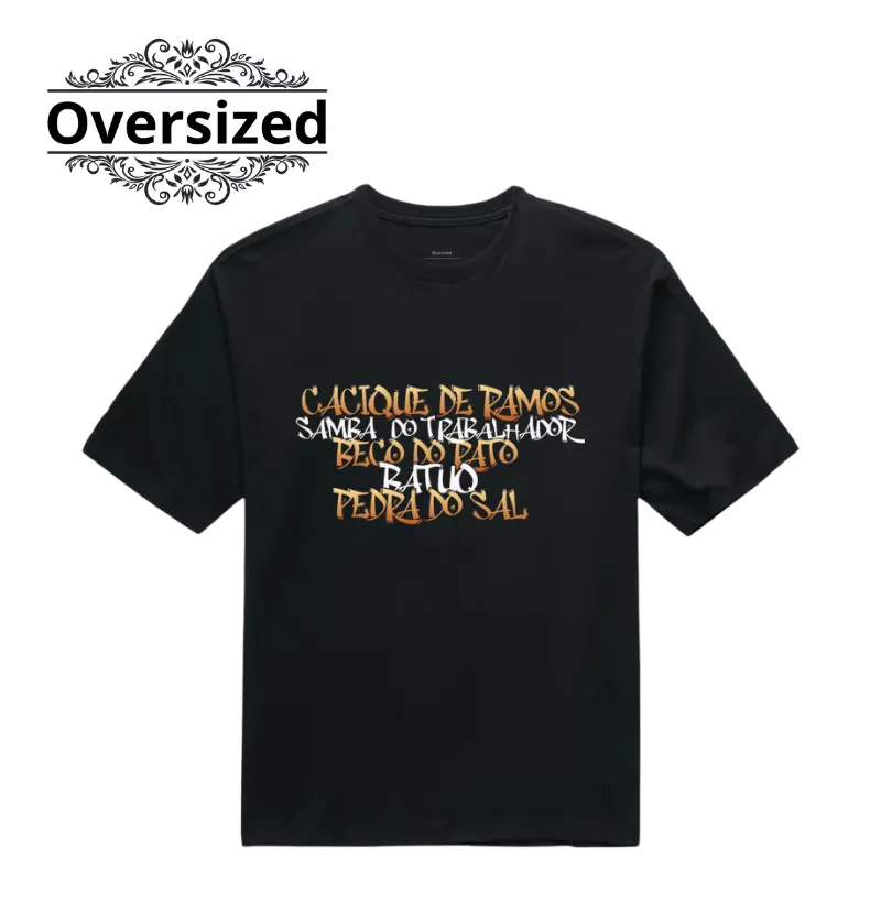 Camiseta Oversized- Sambas do RJ 01