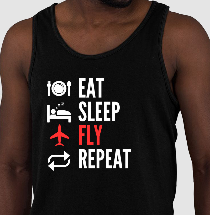Eat, Sleep, Fly and Repeat