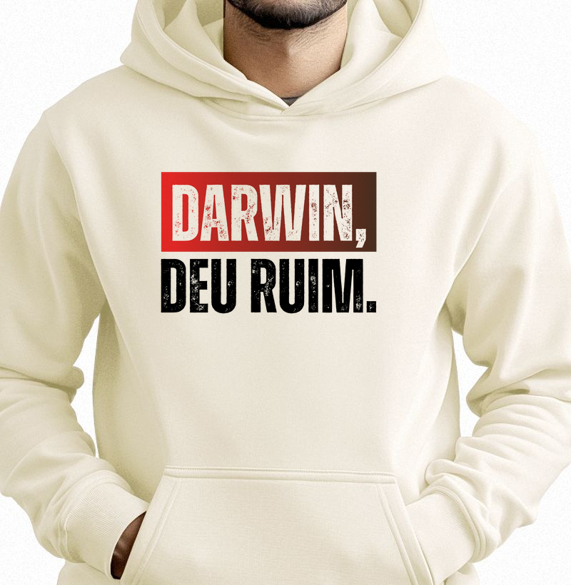 DARWIN, DEU RUIM