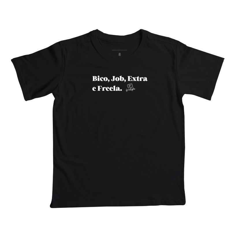 Bico, Job, Extra e Freela