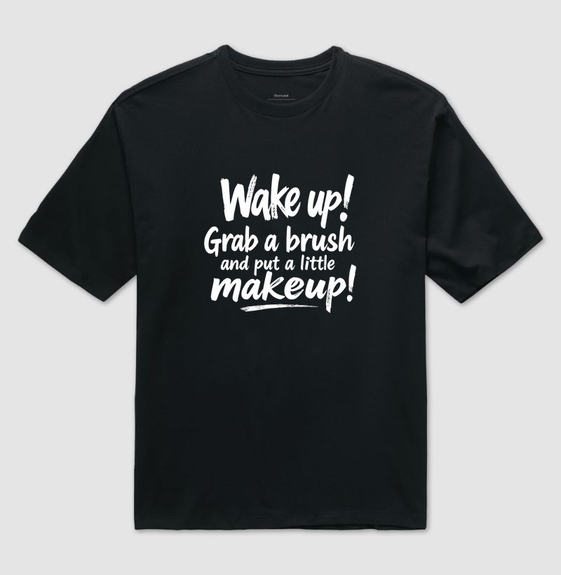 Camiseta Oversized Wake Up!