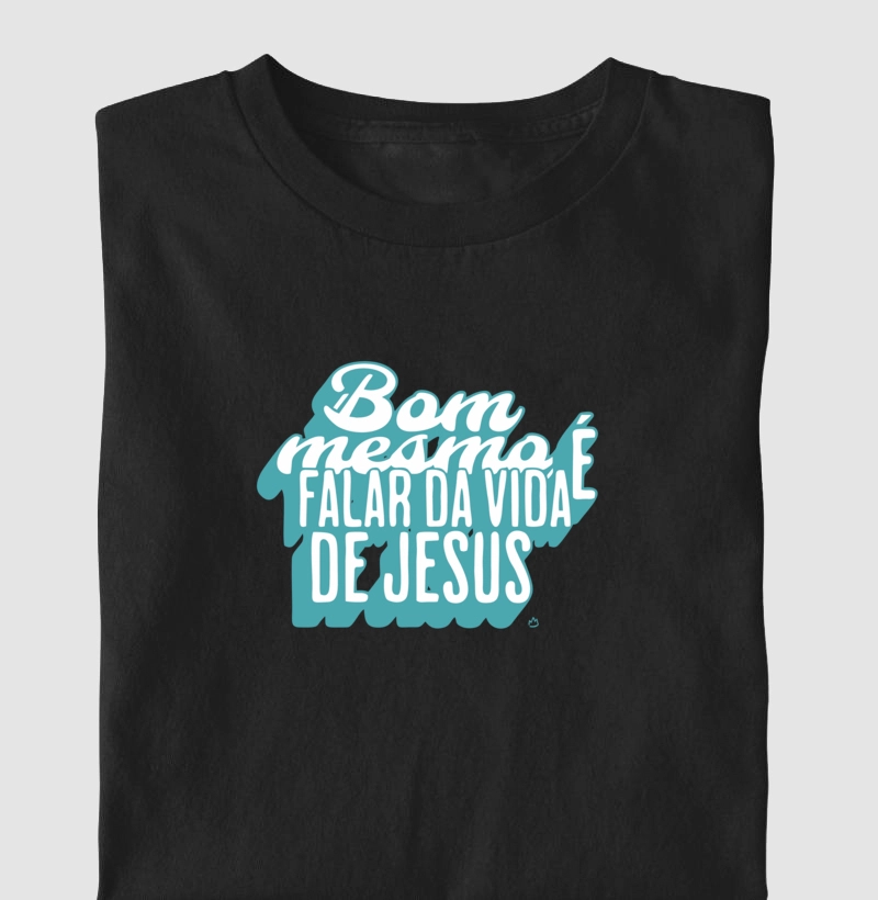 CAMISETA BOM MESMO