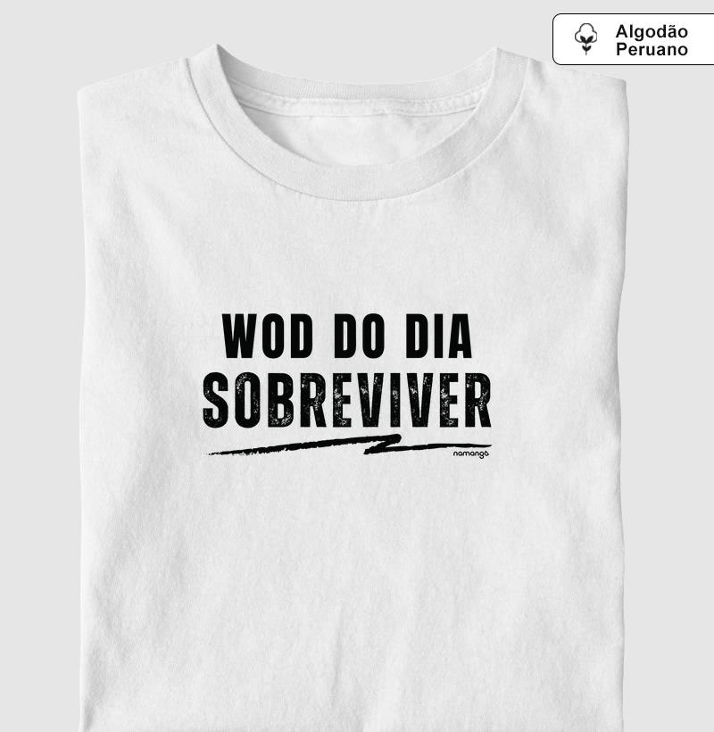 WOD do Dia: Sobreviver
