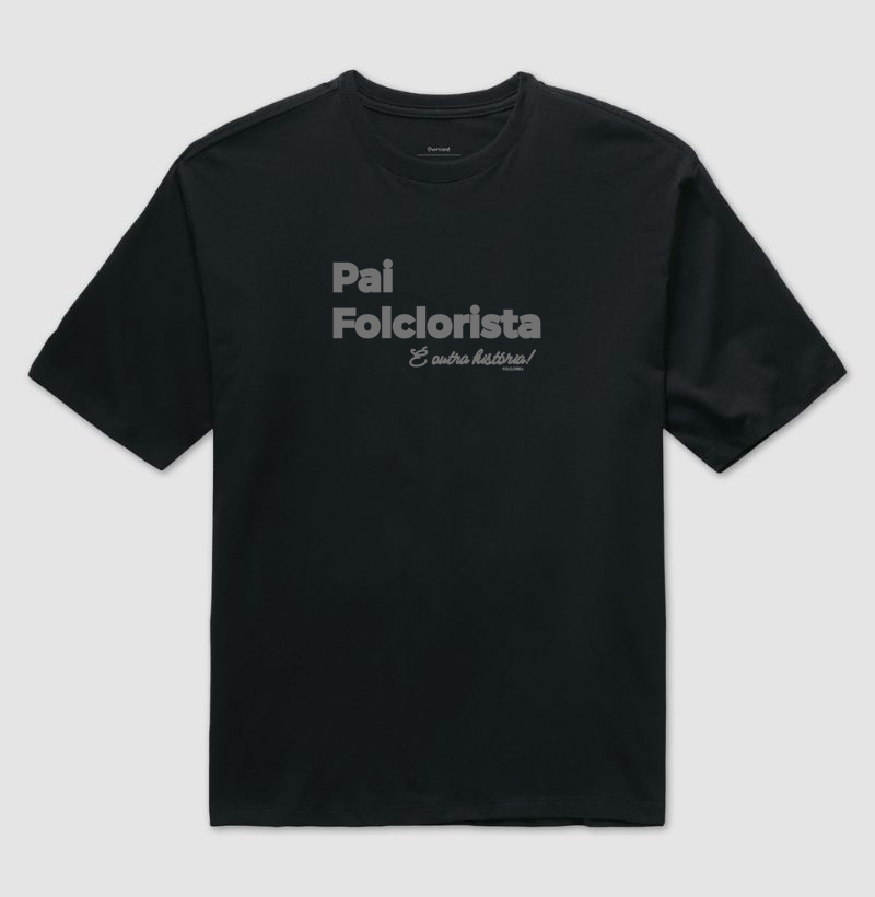 Pai Folclorista - É outra história