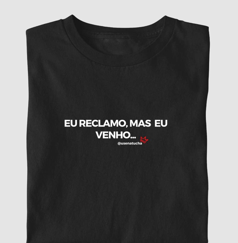 EU RECLAMO,MAS EU VENHO...