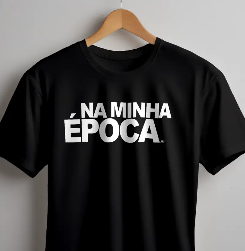 Na Minha Época