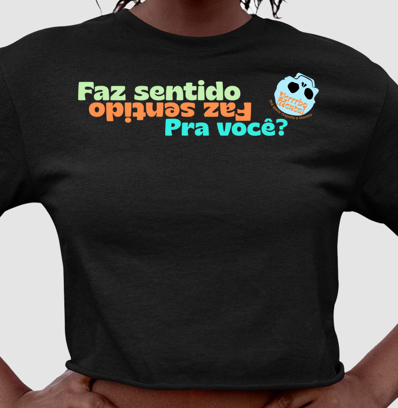 Cropped Faz sentido pra você?