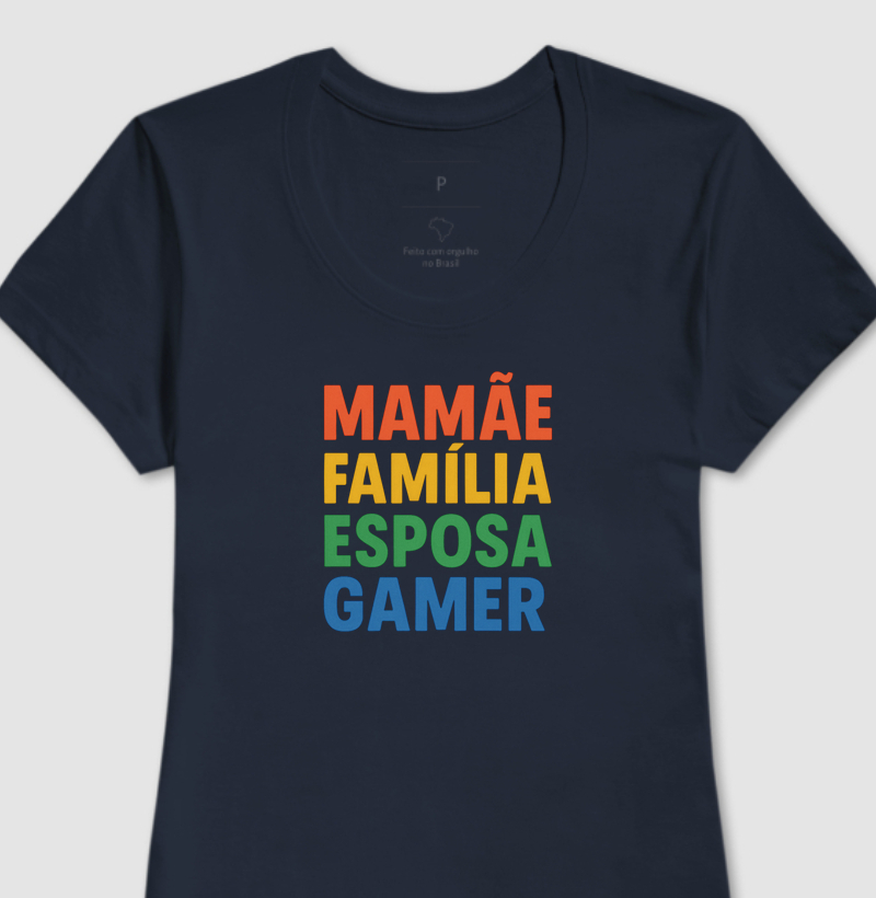 MAMÃE FAMÍLIA ESPOSA GAMER