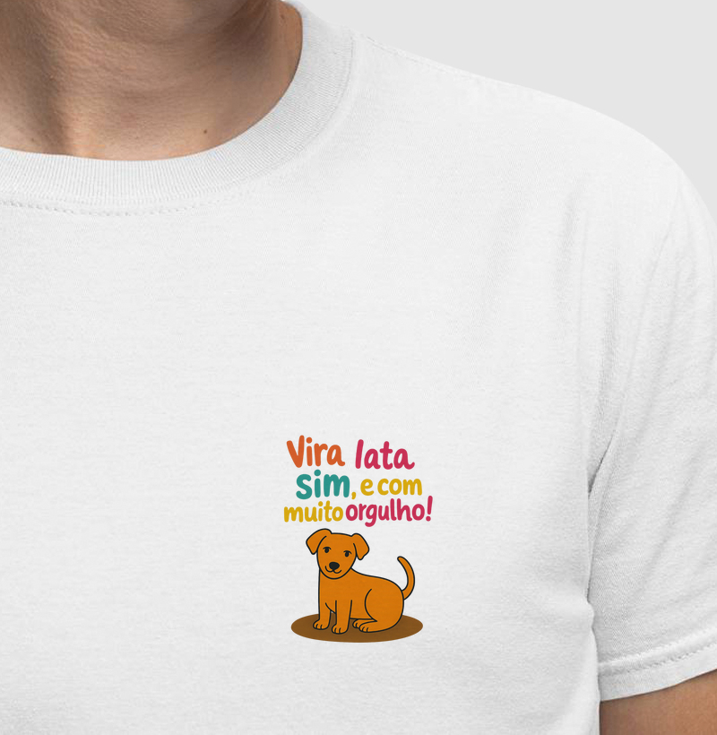 Vira lata com muito orgulho