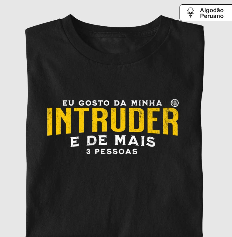 Eu gosto da minha Intruder