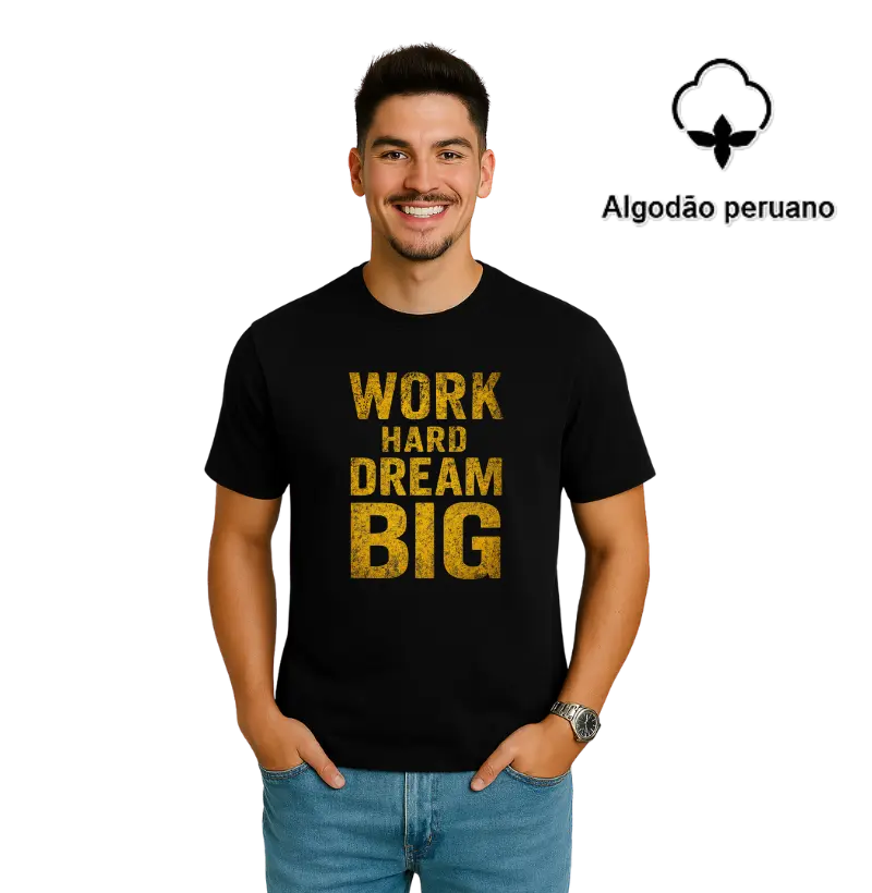 Work Hard, Dream Big
