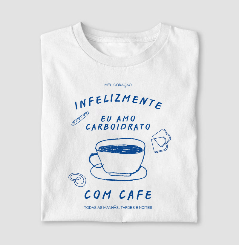 Infelizmente eu amo carboidrato com café