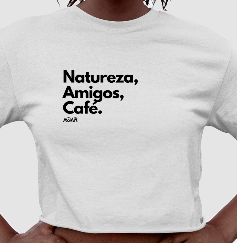 Cropped  Natureza, Amigos, Café.