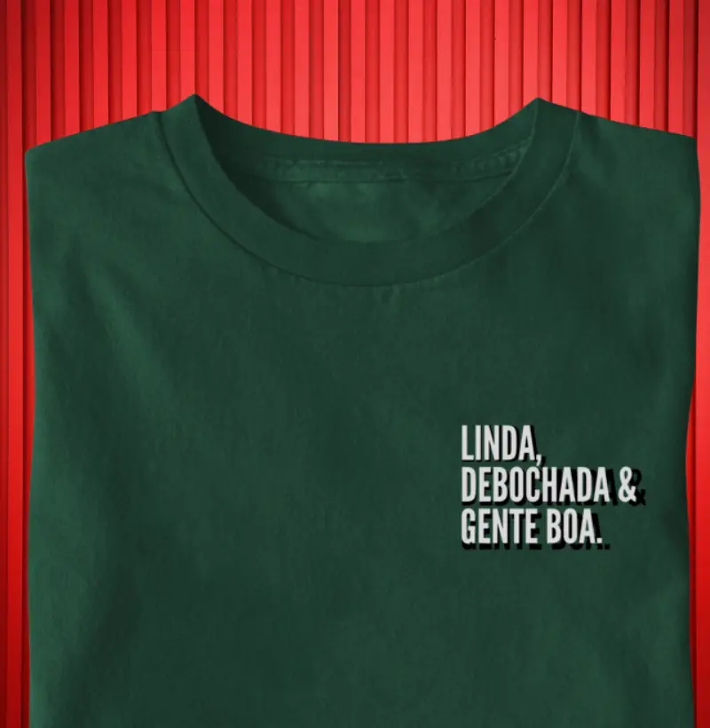 LINDA,DEBOCHADA E GENTE BOA