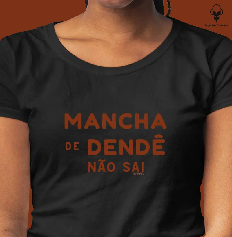 Mancha de dendê não sai