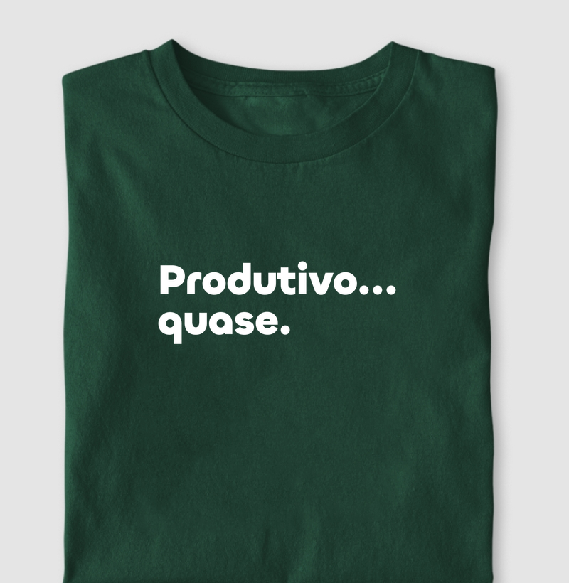 Produtivo... quase