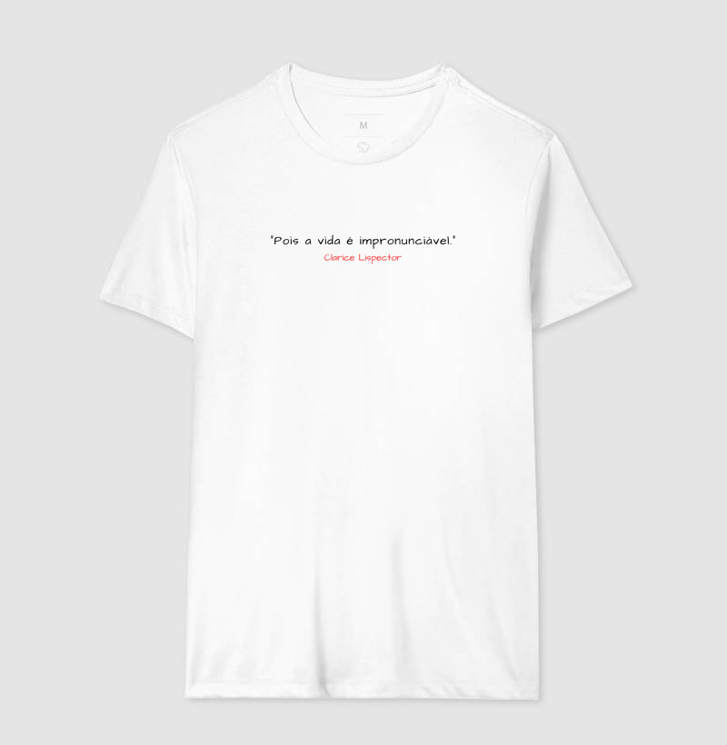 Camiseta Clarice Lispector Impronunciável