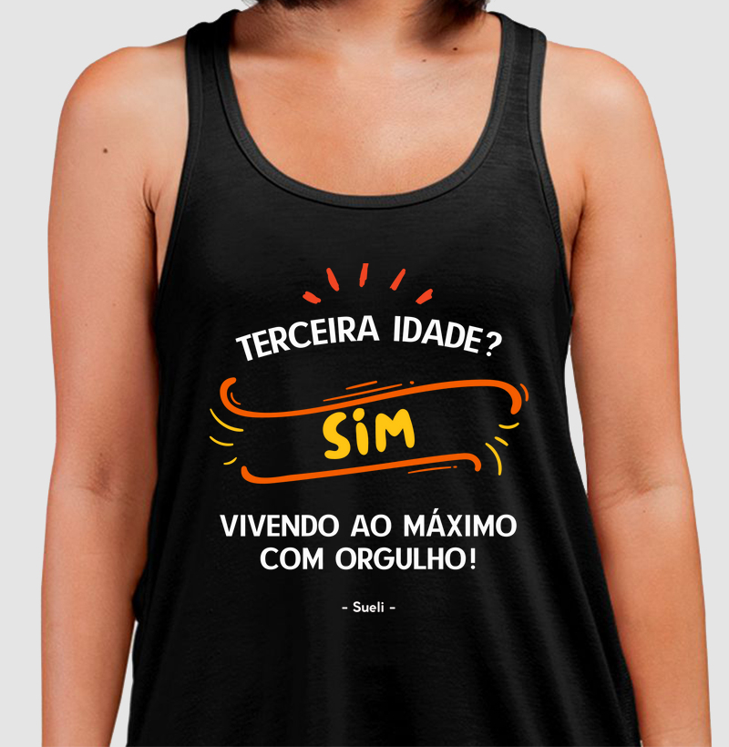 Terceira idade? Sim