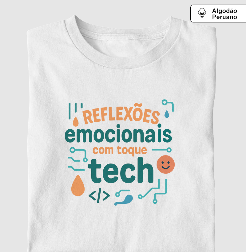 Reflexões Emocionais com Toque Tech
