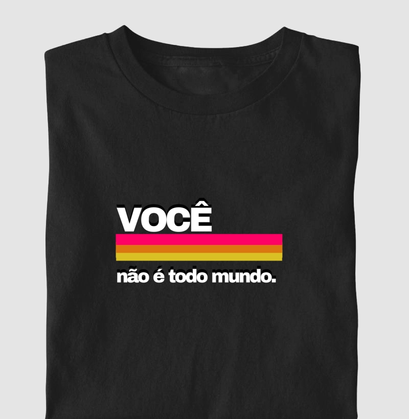 FRASES MÃE - Porque você não é todo mundo. 